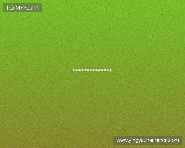 真人视讯网站登录入口最新官方安全稳定的登录方式推荐